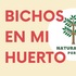 BICHOS EN MI HUERTO 2021 icon