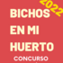 BICHOS EN MI HUERTO 2022 icon